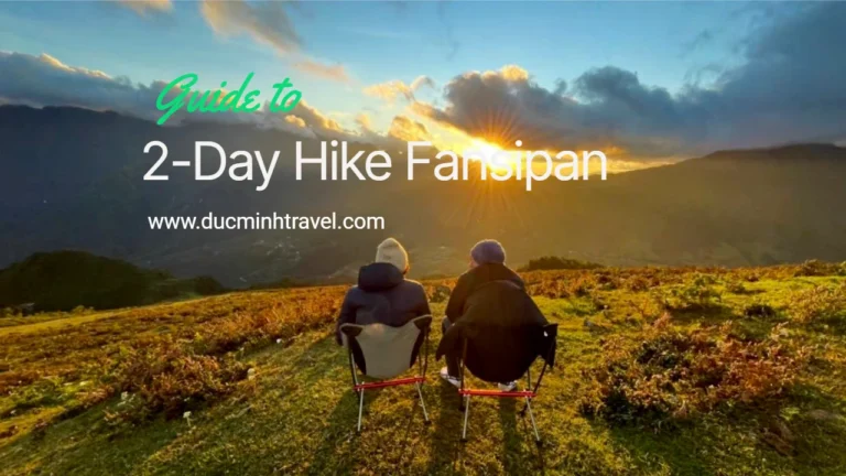 2-Day Hike to Mount Fansipan with Duc Minh Travel