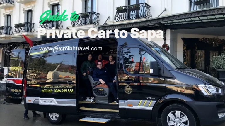 Private Car From Hanoi to Sapa – Duc Minh Travel
